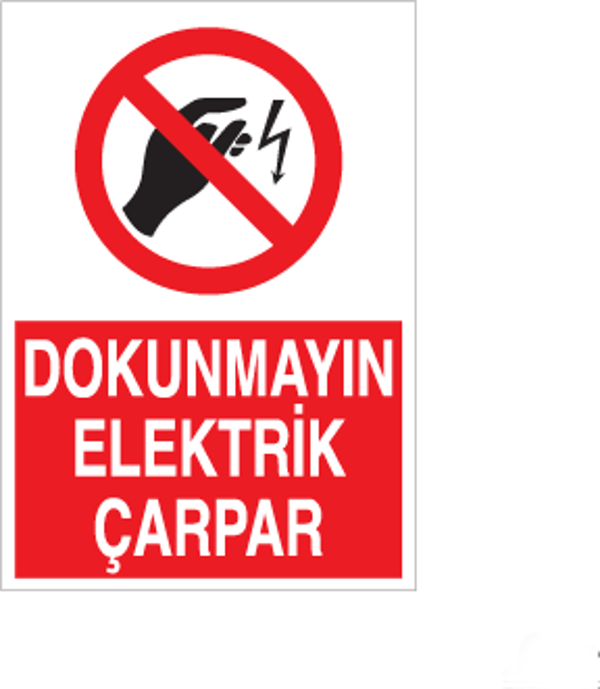 Dokunmayın Elektrik  Çarpar Uyarı Levhası - Image 1