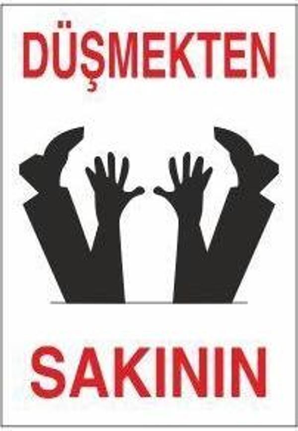 Düşmekten Sakının Uyarı Levhası - Image 1