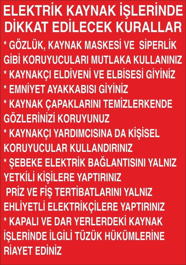 Elektirik Kaynak İşlerinde (Bilgilendirme) Uyarı Levhası - Image 1