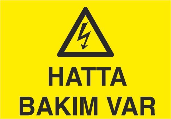 Technopa Hatta Bakım Var Uyarı Levhası - Image 1