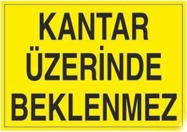 Technopa Kantar Üzerinde Beklenmez Uyarı Levhası - Image 1