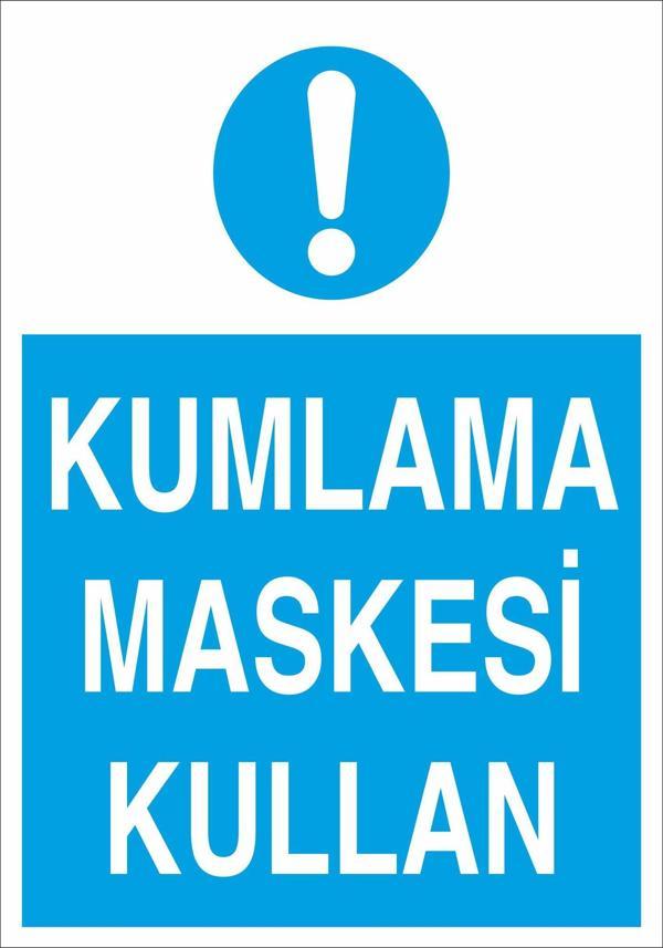 Technopa Kumlama Maskesi Kullan Uyarı Levhası - Image 1