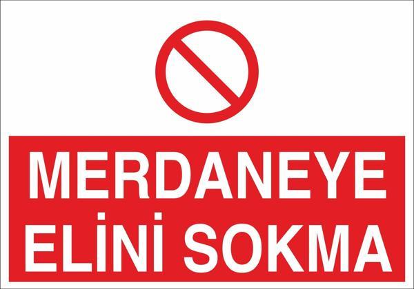 Technopa Merdaneye Elini Sokma Uyarı Levhası - Image 1