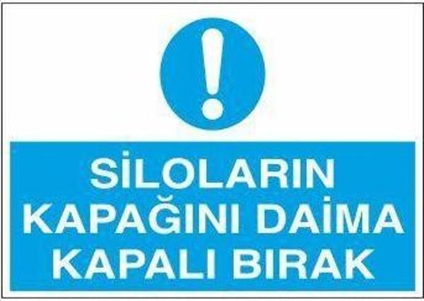 Technopa Siloların Kapağını Daima Kapalı Bırak Uyarı Levhası - Image 1