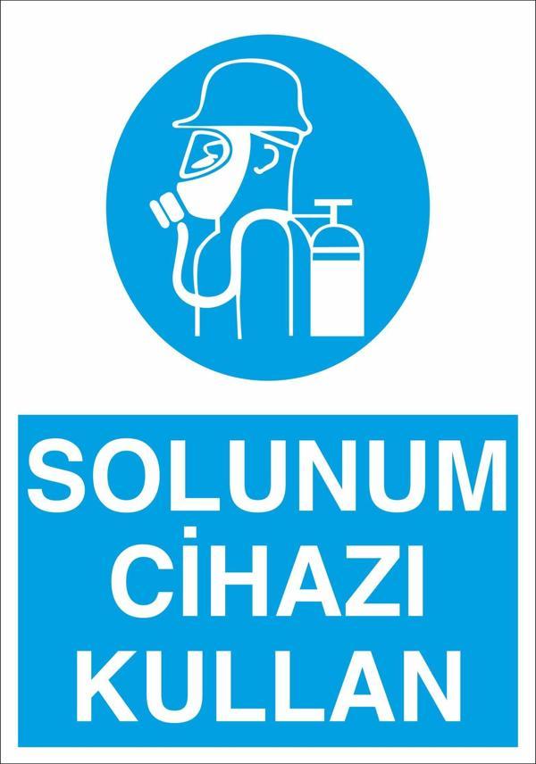 Technopa Solunum Cihazı Kullan Uyarı Levhası - Image 1