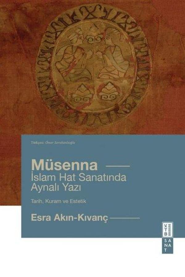 Müsenna - İslam Hat Sanatında Aynalı Yazı - Ketebe - Image 1
