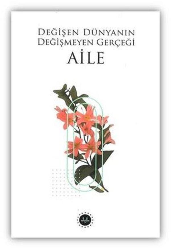 Değişen Dünyanın Değişmeyen Gerçeği Aile - Diyanet İşleri Başkanlığı - Image 1