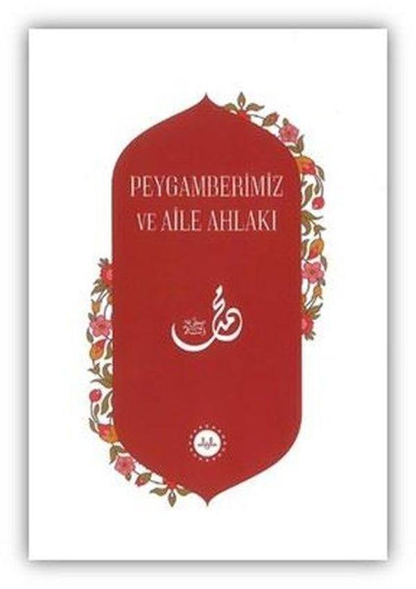 Peygamberimiz ve Aile Ahlakı - Diyanet İşleri Başkanlığı - Image 1