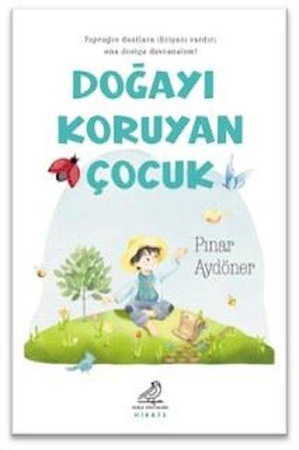 Doğayı Koruyan Çocuk - Serçe Yayınları - Image 1