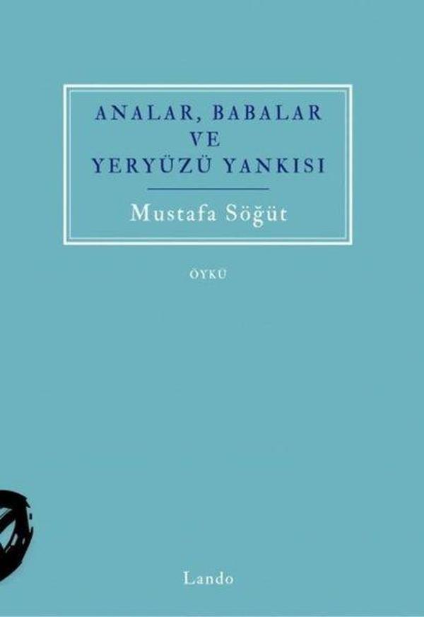 Analar Babalar ve Yeryüzü Yankısı - Lando Yayınları - Image 1