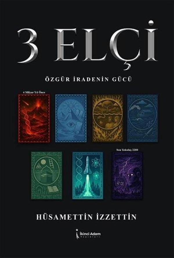 3 Elçi - Özgür İradenin Gücü - İkinci Adam Yayınları - Image 1