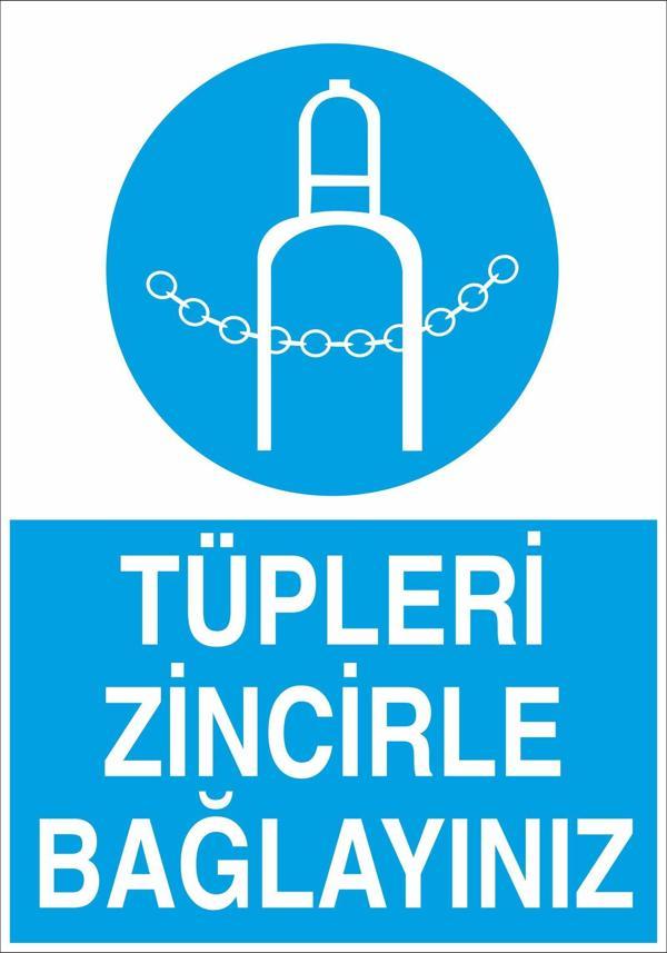 Technopa Tüpleri Zincile Bağlayınız Uyarı Levhası - Image 1