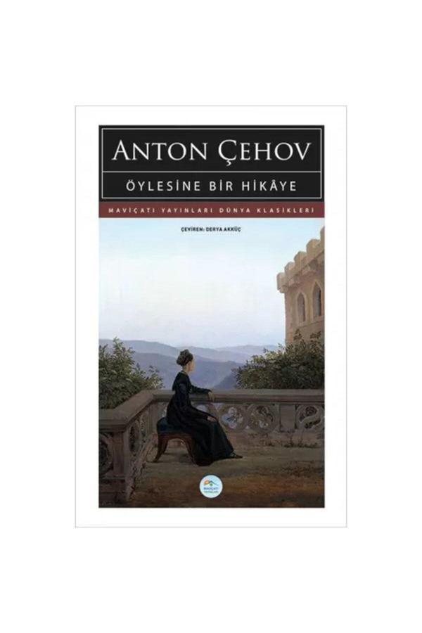 Öylesine Bir Hikaye - Mavi Çatı Yayınları - Image 1