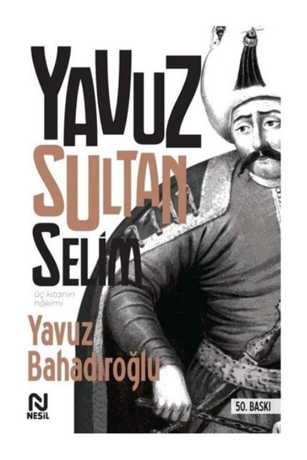 Yavuz Sultan Selim Yavuz Bahadıroğlu - Genç Nesil - Image 1