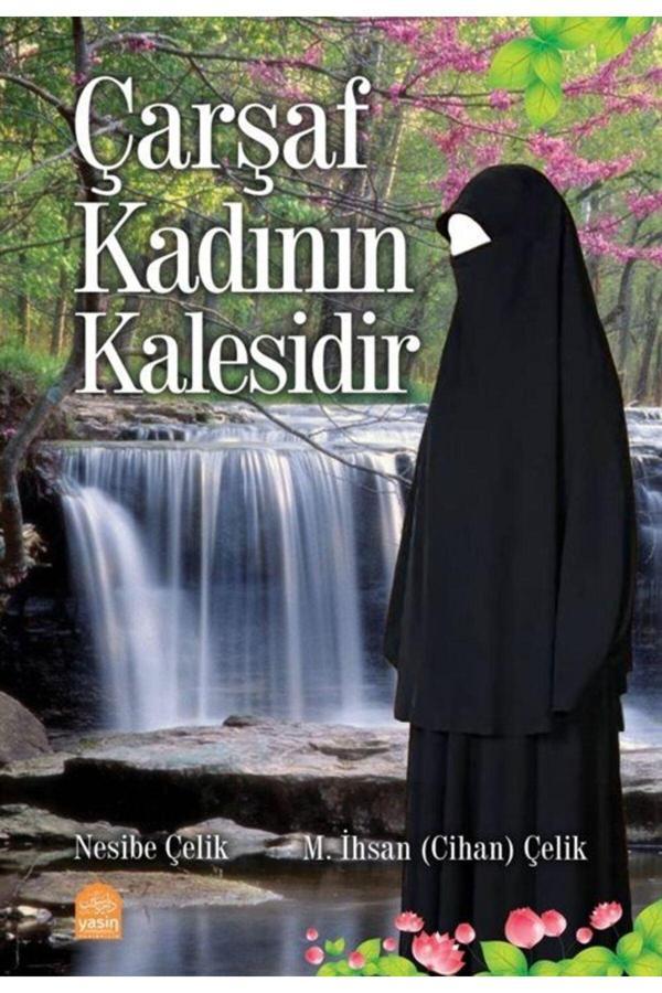 Çarşaf Kadının Kalesidir - Yasin Yayıncılık - Image 1