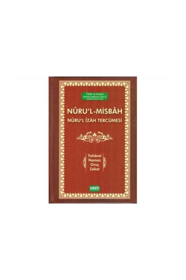 Nuru'l Misbah Nuru'l Izah Tercümesi Taharet Namaz Oruç Zekat - Yasin Yayıncılık - Image 1