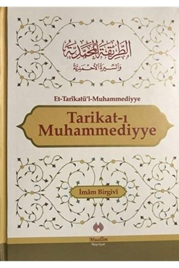 Tarikat-ı Muhammediyye / Imam Birgivi / / 9786054709144 - Muallim Neşriyat - Image 1