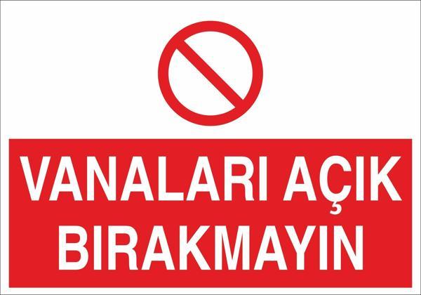 Technopa Vanaları Açık Bırakmayın Uyarı Levhası - Image 1