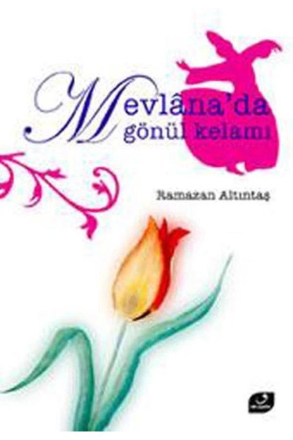 Mevlana'da Gönül Kelamı - Vefa Yayınları - Image 1