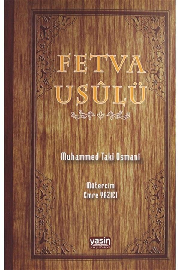 Fetva Usulü / Muhammed Taki Osmani / / 9786055440879 - Yasin Yayıncılık - Image 1