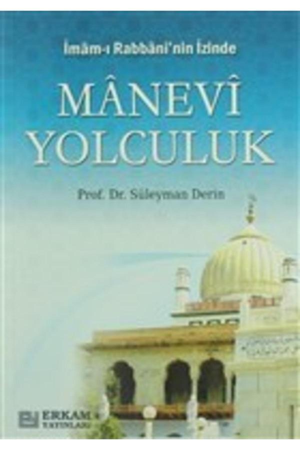Imam-ı Rabbani'nin Izinde Manevi Yolculuk - Erkam Yayınları - Image 1