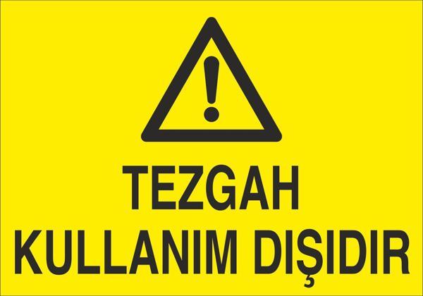 Technopa Tezgah Kullanım Dışıdır Uyarı Levhası - Image 1