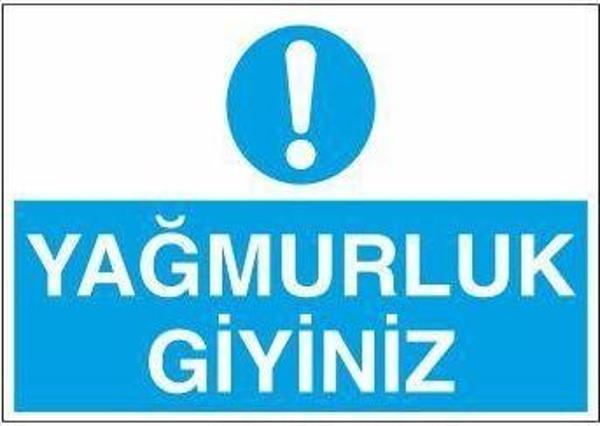 Technopa Yağmurluk Giyiniz Uyarı Levhası - Image 1