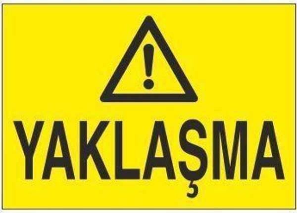 Technopa Yaklaşma Uyarı Levhası - Image 1