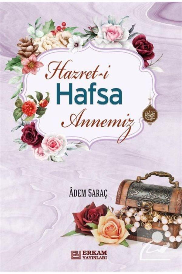 Hazret-i Hafsa Annemiz - Erkam Yayınları - Image 1