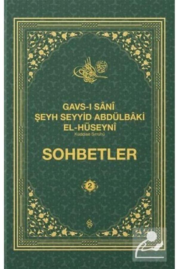 Gavsı Sani Şeyh Seyyid Abdülbaki El-Hüseyni (k.s.) Sohbetler 2 - Semerkand Yayınları - Image 1