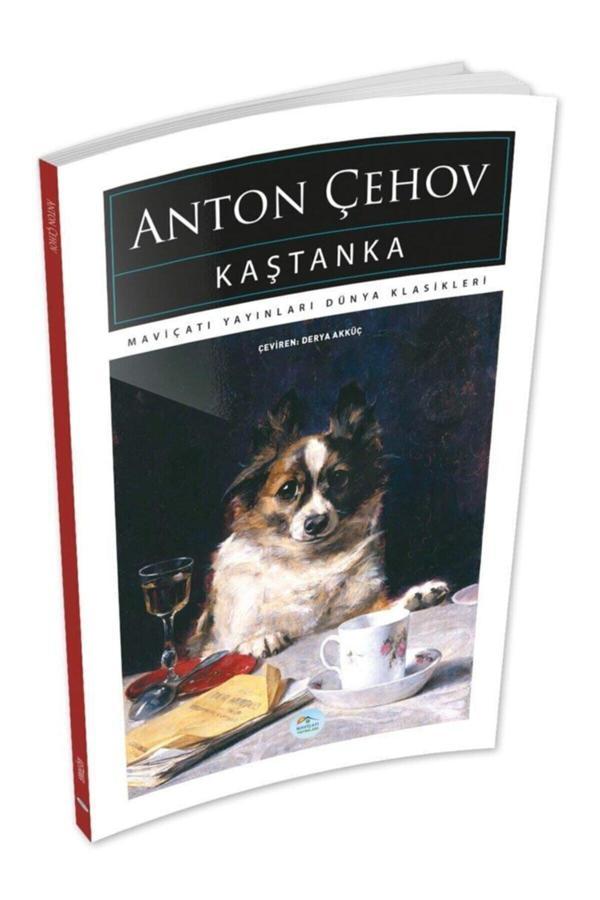 Kaştanka - Anton Çehov - Maviçatı (dünya Klasikleri) - Mavi Çatı Yayınları - Image 1
