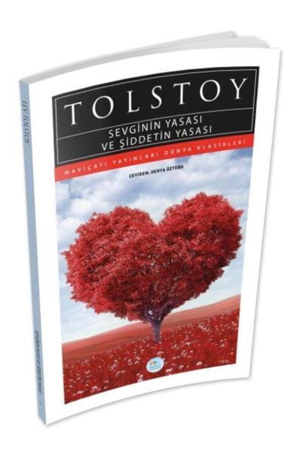 Sevginin Yasası Ve Şiddetin Yasası - Tolstoy - Maviçatı (dünya Klasikleri) - Mavi Çatı Yayınları - Image 1