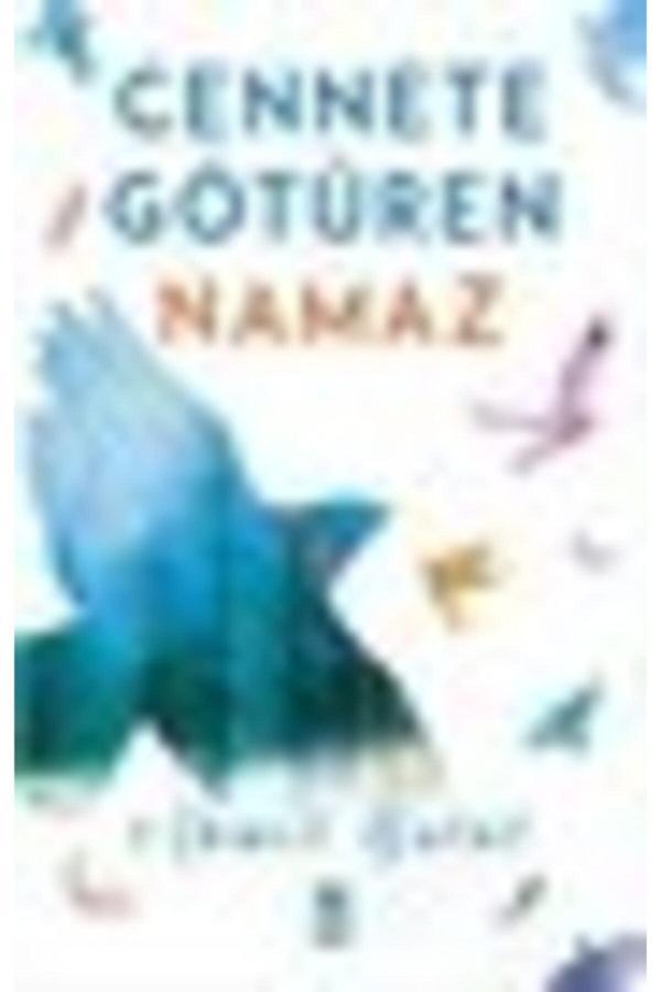 Cennete Götüren Namaz - Timaş Yayınları - Image 1