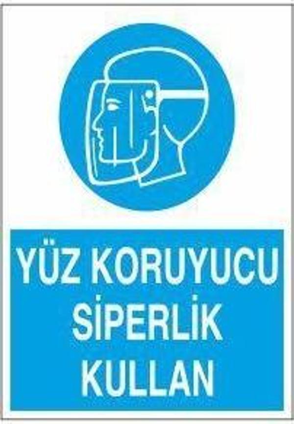 Technopa Yüz Koruyucu Siperlik Kullan Uyarı Levhası - Image 1