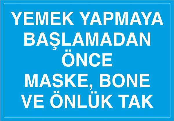 Technopa Yemek Yapmaya Başlamadan Önce Maske Bone Ve Önlük Tak Uyarı Levhası - Image 1