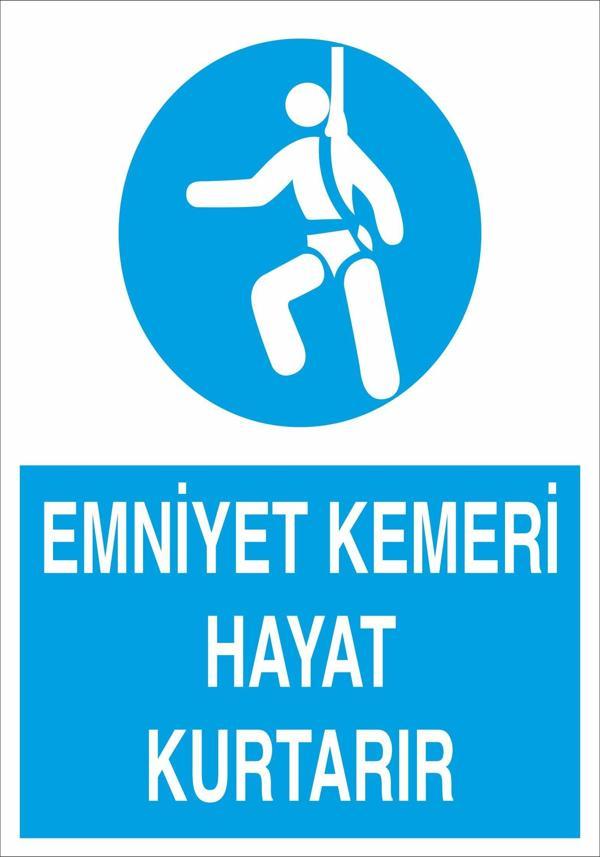 Emniyet Kemeri Hayat Kurtarır Uyarı Levhası - Image 1