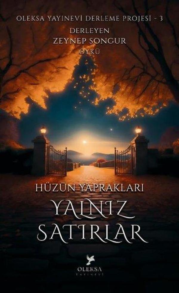 Hüzün Yaprakları: Yalnız Satırlar - Oleksa Yayınevi Derleme Projesi 3 - Oleksa Yayınevi - Image 1