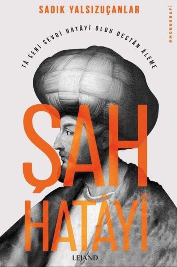 Şah Hatayi - Ta Seni Sevdi Hatayi Oldu Destan Aleme - Lejand - Image 1