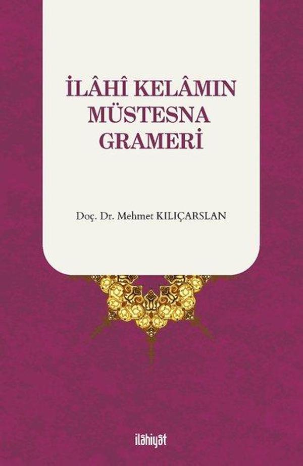 İlahi Kelamın Müstesna Grameri - İlahiyat Yayınları - Image 1