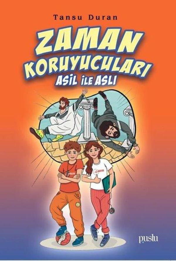 Zaman Koruyucuları - Asil İle Aslı - Puslu Yayıncılık - Image 1