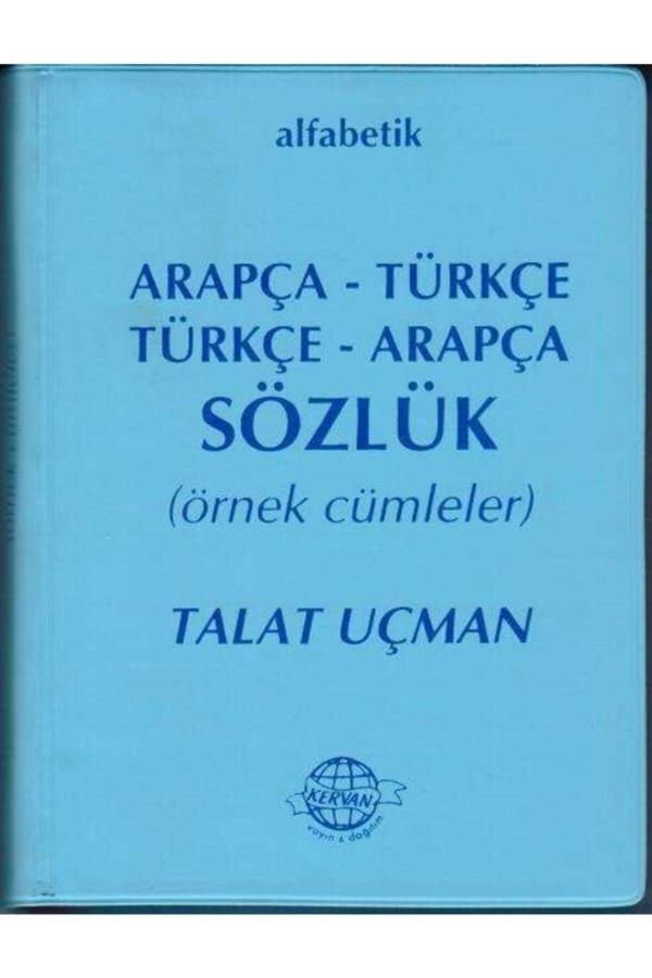 Kervan Yayın Dağıtım Arapça Türkçe - Türkçe Arapça Sözlük, Talat Uçman, 12 x 16 cm - Kervan Yayın Dağıtım - Image 1