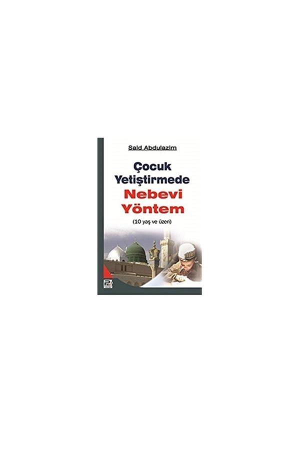 Kırmızı Karınca Yayınları Çocuk Yetiştirmede Nebevi Yöntem (10 Yaş Ve Üzeri) - Said Abdulazim 9789759066321 - Kırmızı Karınca Yayınları - Image 1