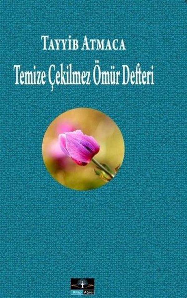 Temize Çekilmez Ömür Defteri - Kitap Ağacı Yayınları - Image 1