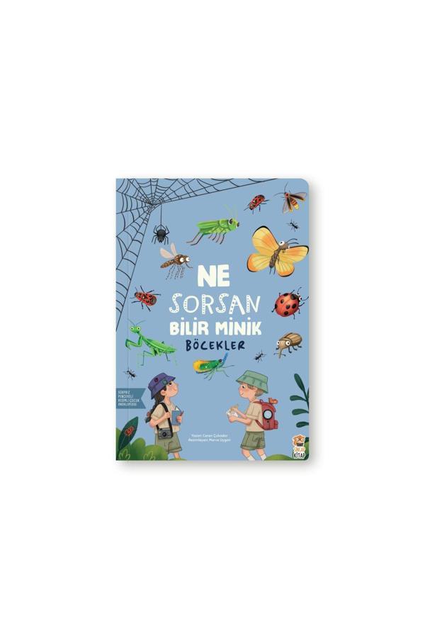 Ne Sorsan Bilir Minik Böcekler - Sincap Kitap - Image 1