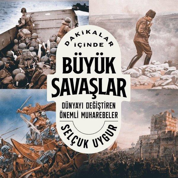 Dakikalar İçinde Büyük Savaşlar - Dünyayı Değiştiren Önemli Muharebeler - Kronik Kitap - Image 1