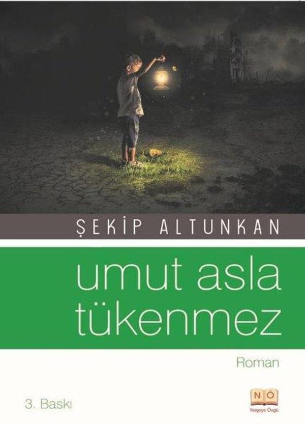 Umut Asla Tükenmez - Neşeye Övgü Yayınları - Image 1