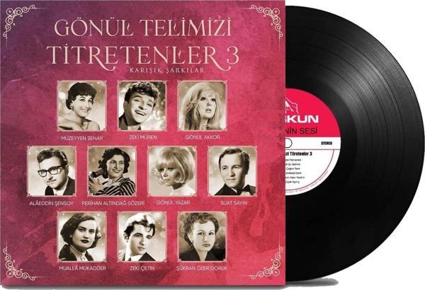 Gönül Telimizi Titretenler 3 - Çeşitli Sanatçılar  (Plak) - Image 1