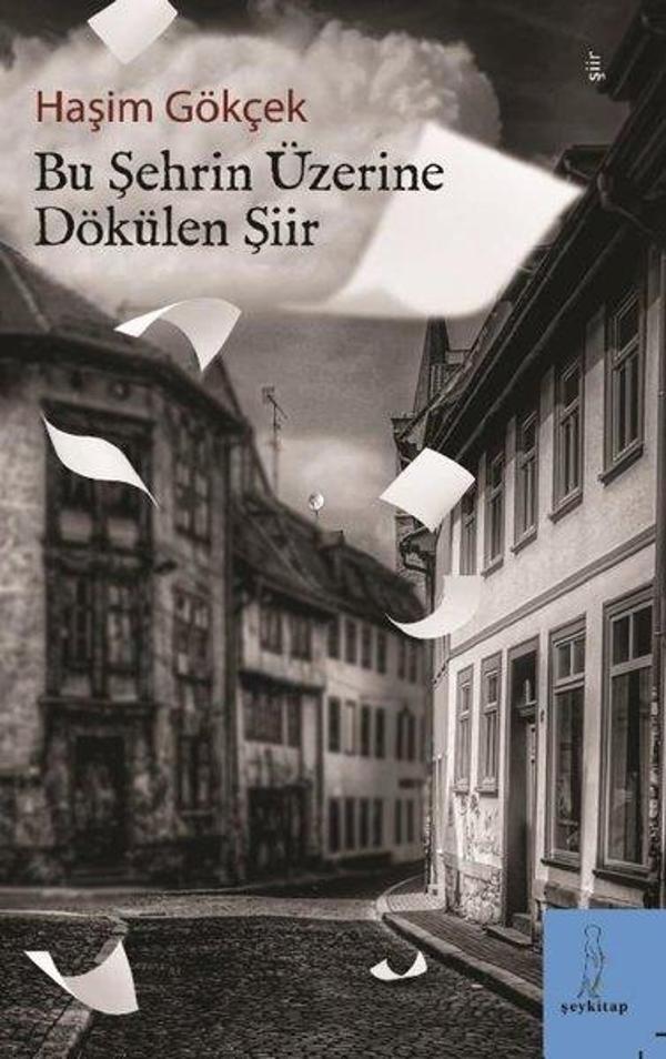 Bu Şehrin Üzerine Dökülen Şiir - ŞEY Kitap - Image 1