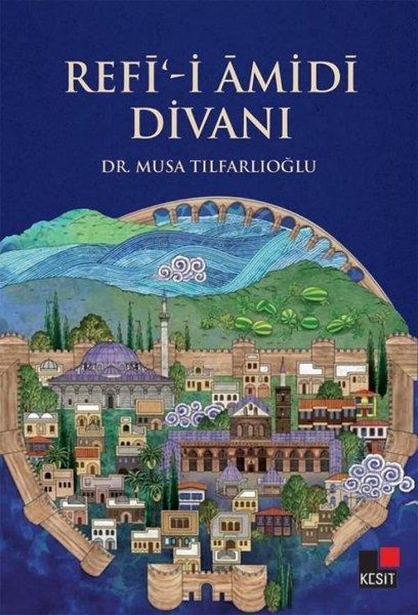 Refi-i Amidi Divanı - Kesit Yayınları - Image 1