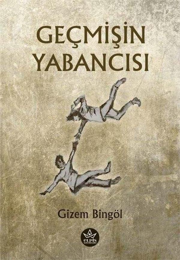 Geçmişin Yabancısı - Elpis Yayınları - Image 1